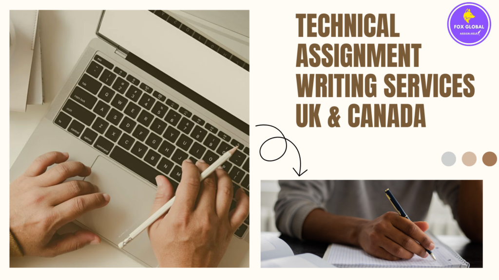 Technical assignment writing services UK & Canada